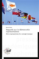 Benoit Sadry, Sadry-b - Regards sur la democratie