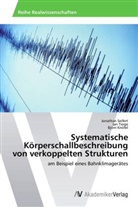 Björn Knöfel, Jonatha Seifert, Jonathan Seifert, Ja Troge, Jan Troge - Systematische Körperschallbeschreibung von verkoppelten Strukturen