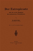 H. Hort, NA Hort - Der Entropiesatz oder der zweite Hauptsatz der mechanischen Wärmetheorie