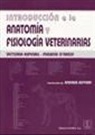 Victoria Aspinal, Melanie O'Reilly - Introducción a la anatomía y fisiología veterinarias