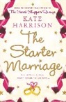 Kate Harrison - The Starter Marriage