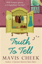Mavis Cheek - Truth to Tell