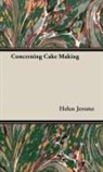 Helen Jerome - Concerning Cake Making