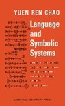 Yuen Ren Chao, Yuen-Ren Chao - Language and Symbolic Systems