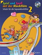 Gerhard Engel, Gudrun Heyens, Konrad Hünteler, Hans-Martin Linde, Christa Estenfeld-Kropp - Spiel und Spaß mit der Blockflöte, Sopran-Blockflöte, m. Audio-CD. Bd.2