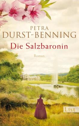  Durst-Benning, Petra Durst-Benning - Die Salzbaronin - Roman