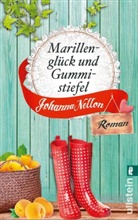 Nellon, Johanna Nellon - Marillenglück und Gummistiefel