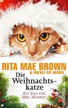 Brown, Rita Ma Brown, Rita Mae Brown, Sneaky Pie Brown - Die Weihnachtskatze