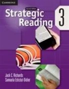 Samuela Eckstut-Didier, Eckstut-Didier Samuela, Jack C Richards, Jack C. Richards, Jack C. Eckstut-Didier Richards, Richards Jack C. - Strategic Reading Level 3 Student''s Book
