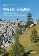 Bruno Bauer, Bruno Baur, Thomas Scheurer, Thomas (Red.) Scheurer - Wissen schaffen
