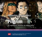 Sebastian Baczkiewicz, Rufus Beck - Pilgrim, 3 Audio-CDs (Hörbuch)
