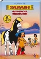 Deri, Jan u a Dinter, Jo - Yakari Gute-Nacht-Geschichten