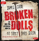 James Carol, Dietmar Wunder - Broken Dolls - Er tötet ihre Seelen, 2 Audio-CD, 2 MP3 (Audio book)