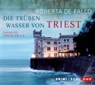 Roberta De Falco, Roberta Falco, Roberta de Falco, Dietmar Bär, Heide Simon - Die trüben Wasser von Triest, 5 Audio-CDs (Hörbuch)