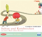 Claudia Schreiber, Nicole Heesters, Tommi Piper - Sultan und Kotzbrocken in einer Welt ohne Kissen, 1 Audio-CD (Hörbuch)
