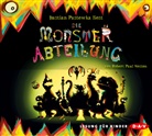 Robert P. Weston, Robert Paul Weston, Bastian Pastewka - Die Monsterabteilung, 4 Audio-CD (Audio book)