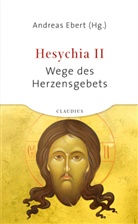 Andrea Ebert, Andreas Ebert - Hesychia II. Bd.2