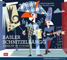 Michael Luisier, Michael Luisier - Basler Schnitzelbängg, 2 Audio-CD's (Hörbuch)