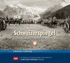 Meinrad Inglin, Hanspeter Müller-Drossaart - Schweizerspiegel, 4 Audio-CDs (Audio book)