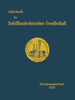 Kenneth A Loparo, Kenneth A. Loparo,  Schiffbautechnische Gesellschaft,  Schiffbautechnischen Gesellschaft,  Schiffbautechnische Gesellschaft - Jahrbuch der Schiffbautechnischen Gesellschaft - 22: Jahrbuch der Schiffbautechnischen Gesellschaft - Zweiundzwanzigster Band