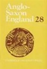 Michael (University of Notre Dame Lapidge, Michael Godden Lapidge, Professor Michael Godden Lapidge, Malcolm Godden, Malcolm (University of Oxford) Godden, Malcolm R. Godden... - Anglo-Saxon England: Volume 28