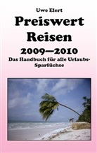 Uwe Elert - Preiswert Reisen 2009-2010