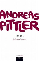 Andreas Pittler, Andreas P. Pittler - Chuzpe