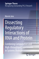 Marvin Jens - Dissecting Regulatory Interactions of RNA and Protein