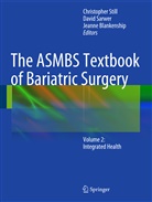 Davi B Sarwer, David B Sarwer, Jeanne Blankenship, David Sarwer, David B. Sarwer, Christopher Still - The ASMBS Textbook of Bariatric Surgery