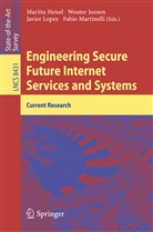 Maritta Heisel, Woute Joosen, Wouter Joosen, Javier López, Javier López et al, Fabio Martinelli - Engineering Secure Future Internet Services and Systems