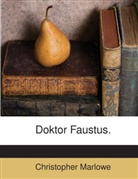 Christopher Marlowe - Doktor Faustus
