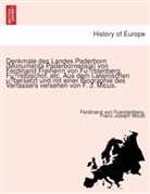 Ferdinand Von Fuerstenberg, Ferdinand von Fürstenberg, Franz Joseph Micus - Denkmale des Landes Paderborn (Monumenta Paderbornensia) von Ferdinand Freiherrn von Fürstenberg, Fürstbischof, etc. Aus dem Lateinischen übersetzt und mit einer Biographie des Verfassers versehen von F. J. Micus.