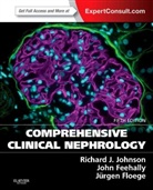 John Feehally, Jurgen Floege, Richard J. Johnson - Comprehensive Clinical Nephrology