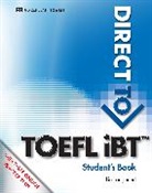 Lin Lougheed, Roy Norris, Pamela Vittorio - Direct to TOEFL iBT Student Pack