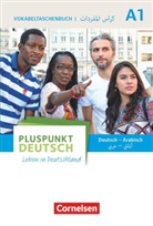 Friederik Jin, Friederike Jin, Joachim Schote - Pluspunkt Deutsch - Leben in Deutschland - A1: Pluspunkt Deutsch - Leben in Deutschland - Allgemeine Ausgabe - A1: Gesamtband