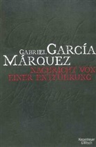 Gabriel Garcia Marquez, Gabriel García Márquez - Nachricht von einer Entführung