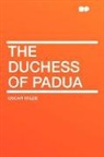 Oscar Wilde - The Duchess of Padua