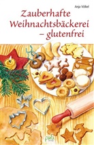 Li Apfelbacher, Lisa Apfelbacher, Anja Völkel, Lisa Apfelbacher - Zauberhafte Weihnachtsbäckerei - glutenfrei