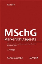 Guido Kucsko - Markenschutzgesetz 1970 - MSchG (f. Österreich)