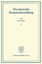 Hans Völter - Die deutsche Beamtenbesoldung.