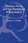 Donald A Landes, Donald A. Landes - Merleau-Ponty and the Paradoxes of Expression