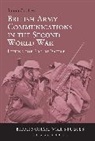 S. Godfrey, Simon Godfrey - British Army Communications in the Second World War