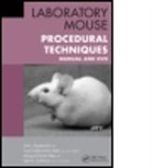 John J. Bogdanske, John J. (Research Animal Resources Cent Bogdanske, John J. (Research Animal Resources Center (RARC) Bogdanske, John J. (University of Wisconsin Bogdanske, John J. Hubbard-Van Stelle Bogdanske, John J. Van Stelle Bogdanske... - Laboratory Mouse Procedural Techniques