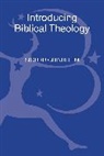 Sigurd Grindheim - Introducing Biblical Theology