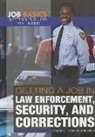 Mary-Lane Kamberg - Getting a Job in Law Enforcement, Security, and Corrections