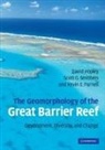 David Hopley, David (James Cook University Hopley, David Smithers Hopley, Hopley David, Kevin Parnell, Parnell Kevin... - Geomorphology of the Great Barrier Reef
