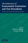 Garry D. a. Phillips, Garry D. A. (Cardiff University) Tzavali Phillips, Garry D. A. Tzavalis Phillips, Garry D.a. Tzavalis Phillips, Garry D. a. Phillips, Phillips Garry D. A.... - Refinement of Econometric Estimation and Test Procedures