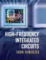 Sorin Voinigescu, Sorin (University of Toronto) Voinigescu, Voinigescu Sorin - High-Frequency Integrated Circuits