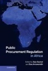 Professor Sue Quinot Arrowsmith, Sue Arrowsmith, Professor Sue Arrowsmith, Sue Arrowsmith, Geo Quinot, Quinot Geo - Public Procurement Regulation in Africa