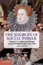 Michael Mann, Michael (University of California Mann - Sources of Social Power